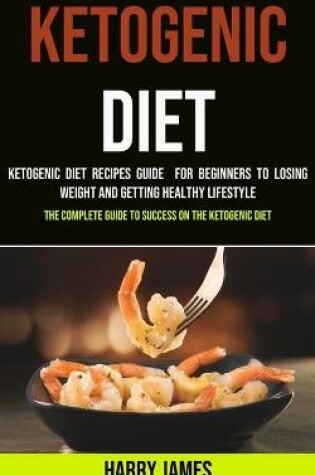 Cover of Ketogenic Diet