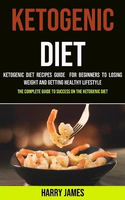 Book cover for Ketogenic Diet