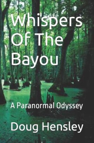 Cover of Whispers Of The Bayou