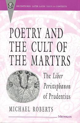 Book cover for Poetry and the Cult of the Martyrs