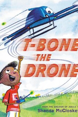 Cover of T-Bone the Drone
