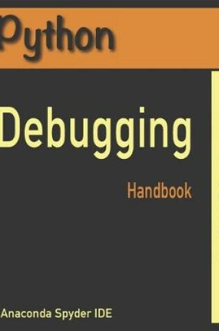 Cover of Python Debugging Handbook