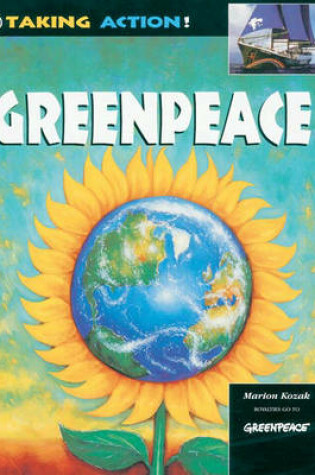 Cover of Taking Action: Greenpeace Paperback