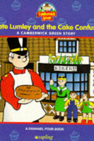 Cover of Private Lumley and the Cake Confusion