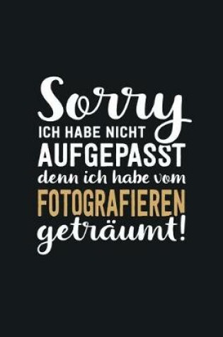 Cover of Ich habe vom Fotografieren getraumt