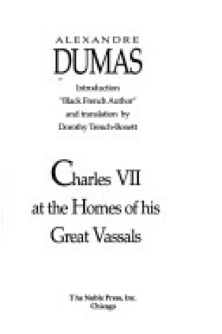 Cover of Charles VII at the Homes of His Great Vassals