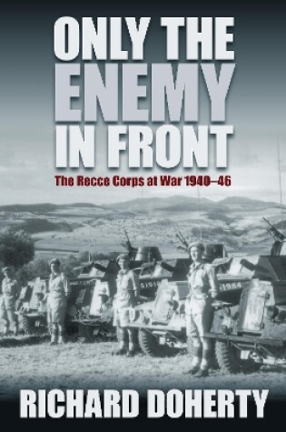 Cover of Only the Enemy in Front