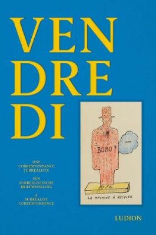 Cover of Vendredi - Une Correspondence Surrealiste