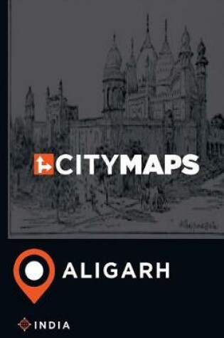 Cover of City Maps Aligarh India