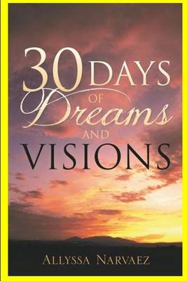 Book cover for 30 Days of Dreams and Visions