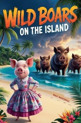 Cover of Wild Boars on the Island