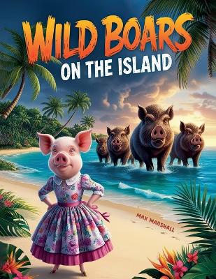 Book cover for Wild Boars on the Island