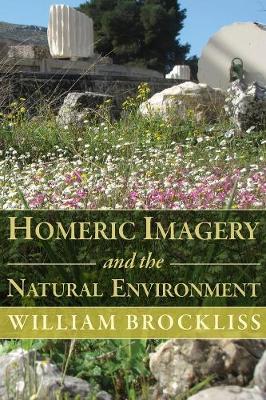 Book cover for Homeric Imagery and the Natural Environment