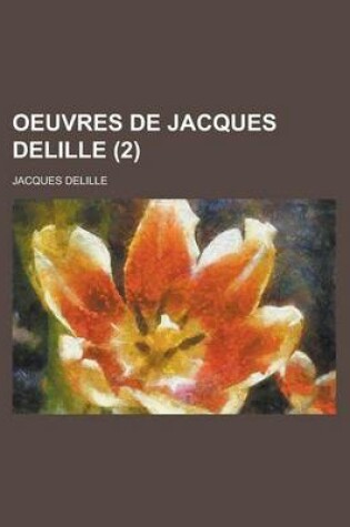 Cover of Oeuvres de Jacques Delille (2)