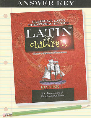 Book cover for Latin for Children: Primer C Answer Key