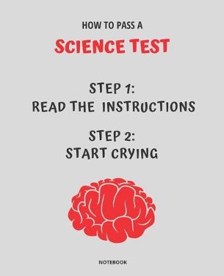 Cover of Notebook How to Pass a Science Test