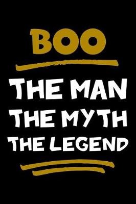 Book cover for Boo The Man The Myth The Legend