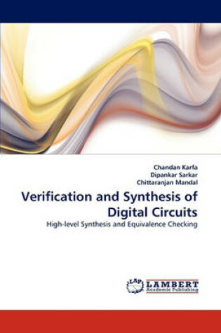 Cover of Verification and Synthesis of Digital Circuits