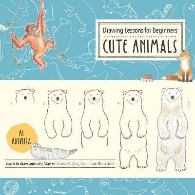 Book cover for Drawing Lessons for Beginners: Cute Animals