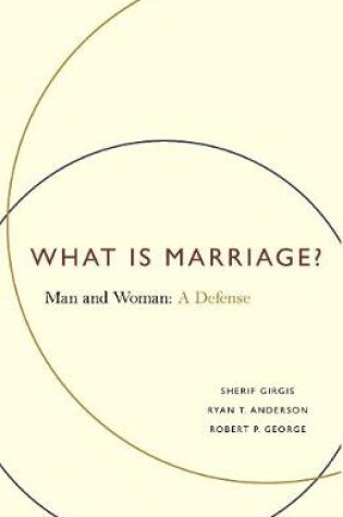 Cover of What Is Marriage?