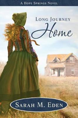 Long Journey Home by Sarah M Eden