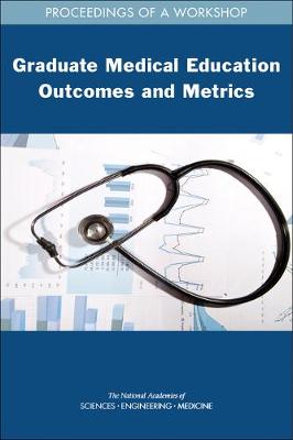 Book cover for Graduate Medical Education Outcomes and Metrics