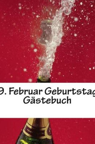 Cover of 9. Februar Geburtstag Gastebuch
