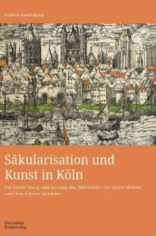 Cover of Säkularisation und Kunst in Köln