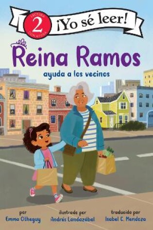 Cover of Reina Ramos Ayuda a Los Vecinos