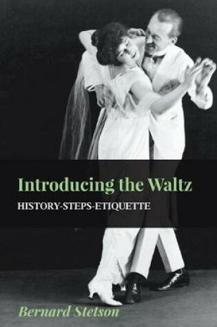 Cover of Introducing The Waltz - History-Steps-Etiquette