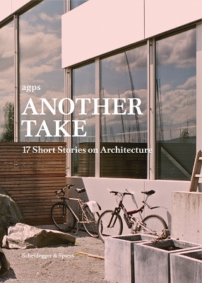 Book cover for Another Take: 17 Short Stories on Architecture