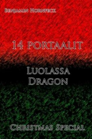 Cover of 14 Portaalit - Luolassa Dragon Christmas Special