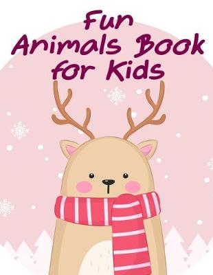 Cover of Fun Animals Book for Kids