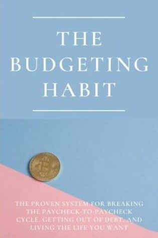 Cover of The Budgeting Habit