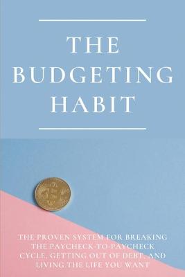 Cover of The Budgeting Habit