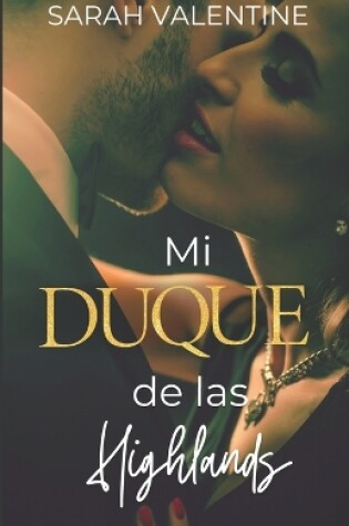 Cover of Mi duque de las Highlands