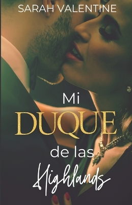 Book cover for Mi duque de las Highlands