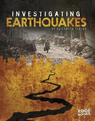 Book cover for Investigating Natural Disasters Investigating Earthquakes