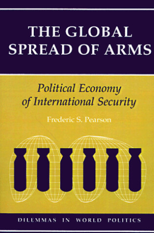 Cover of The Global Spread Of Arms