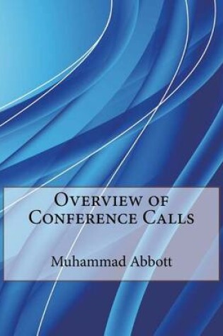 Cover of Overview of Conference Calls