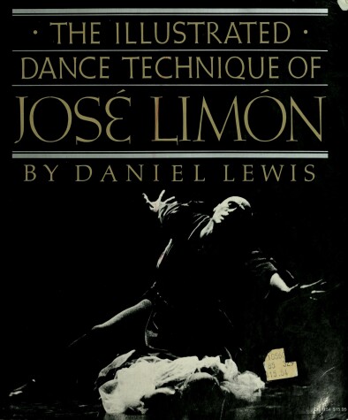 Book cover for The Illustrated Dance Technique of Jose Limon