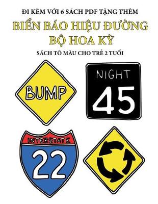 Cover of Sach to mau cho trẻ 2 tuổi (Biển bao hiệu đường bộ Hoa Kỳ)