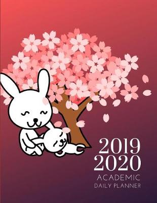 Book cover for 2019-2020 Academic Planner With Hours Bunny Rabbit Daily Organizer