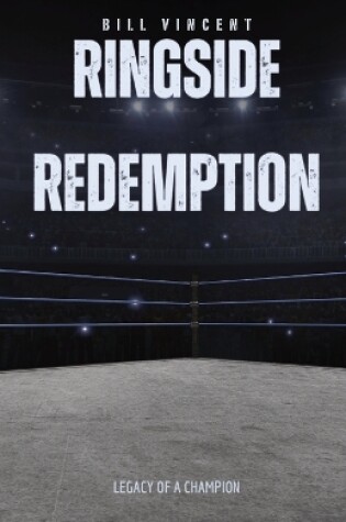 Cover of Ringside Redemption