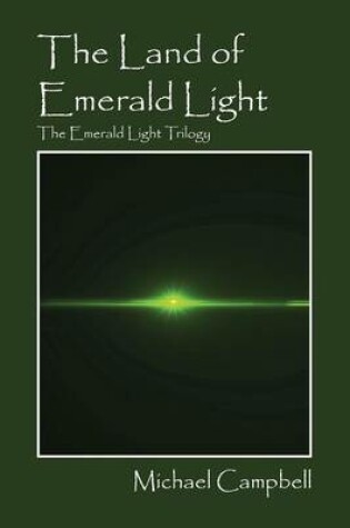 Cover of The Land of Emerald Light