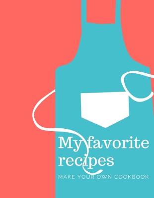 Book cover for My favorite recipes