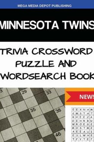 Cover of Minnesota Twins Trivia Crossword Puzzle and Word Search Book