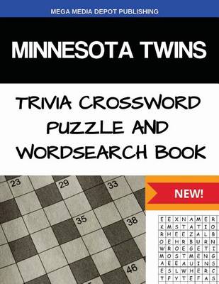 Book cover for Minnesota Twins Trivia Crossword Puzzle and Word Search Book