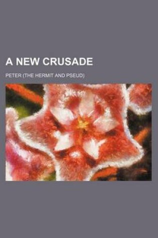 Cover of A New Crusade