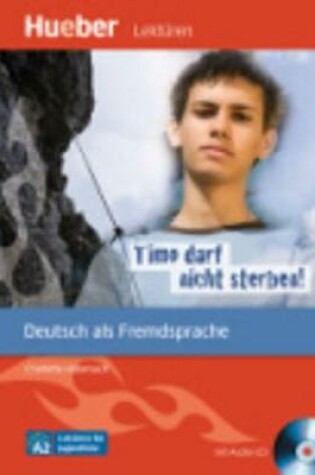 Cover of Timo darf nicht sterben - Leseheft mit CD